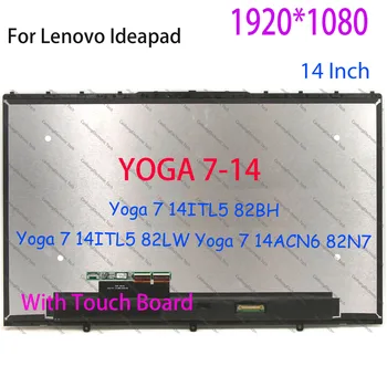 14 Hüvelyk FHD A Lenovo Yoga 7-14ITL5 82BH 82LW LCD Kijelző érintőképernyő Közgyűlés 5D10S39670 5D10S39740 Jóga 7-14ACN6 82N7